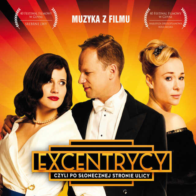 PL - EXCENTRYCY, CZYLI PO SŁONECZNEJ STRONIE ULICY 0