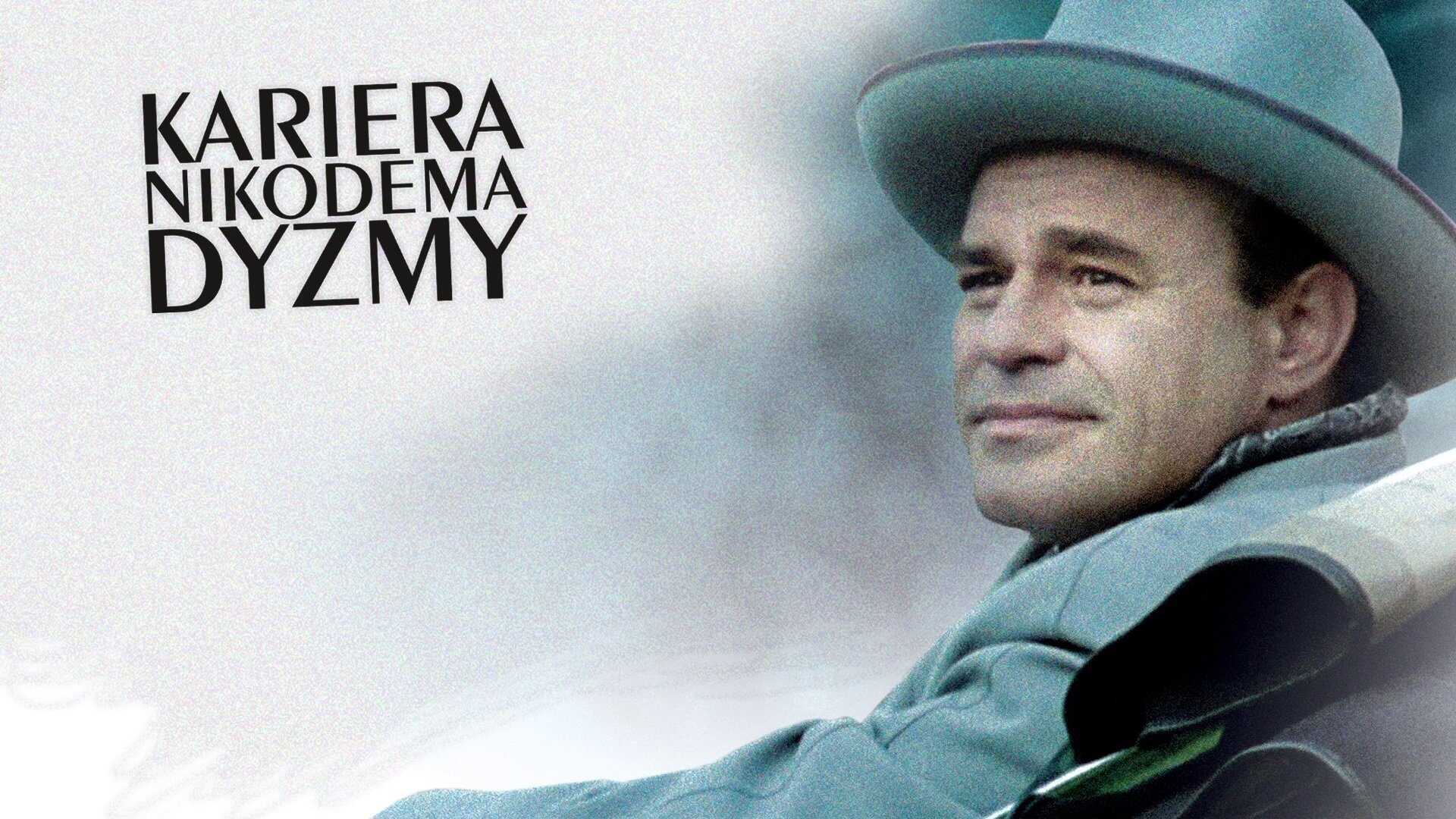 PL - KARIERA NIKODEMA DYZMY 0