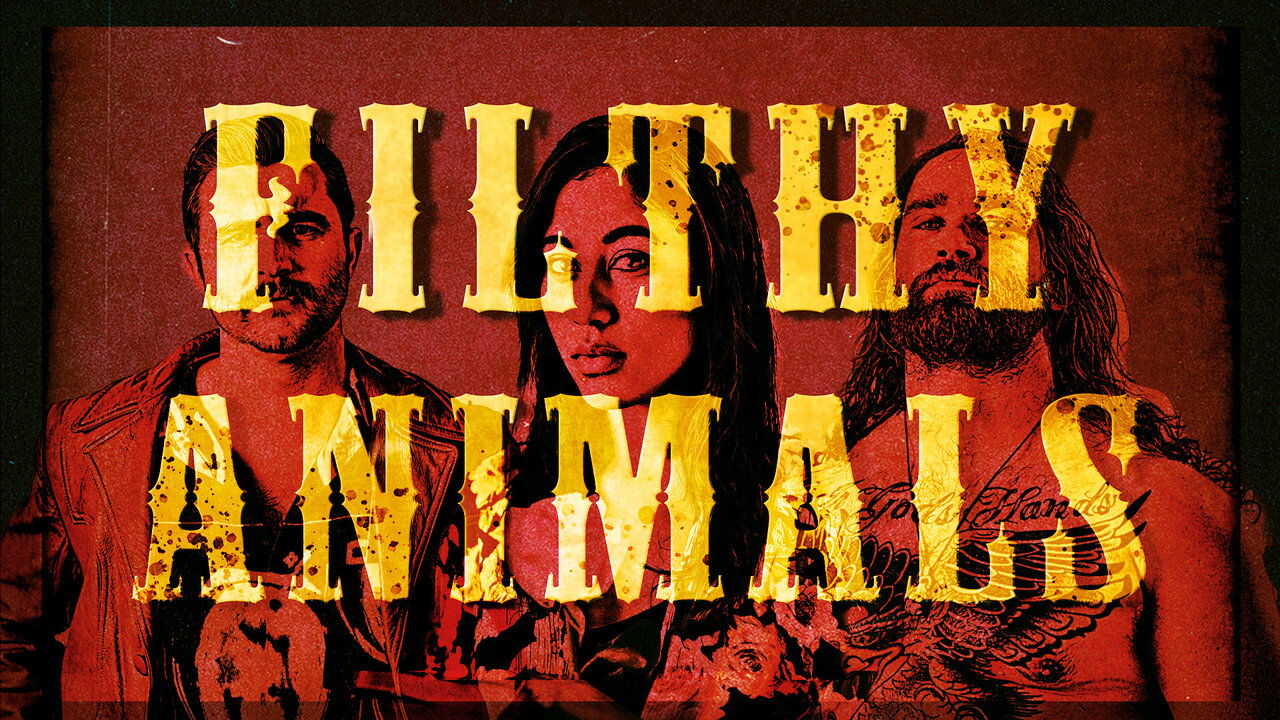 Filthy Animals (2024) 0