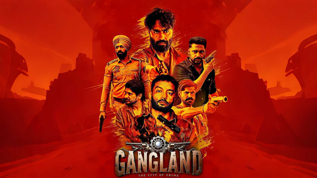 ਗੈਂਗਲੈਂਡ: ਅਪਰਾਧ ਦਾ ਸ਼ਹਿਰ (2025) 0