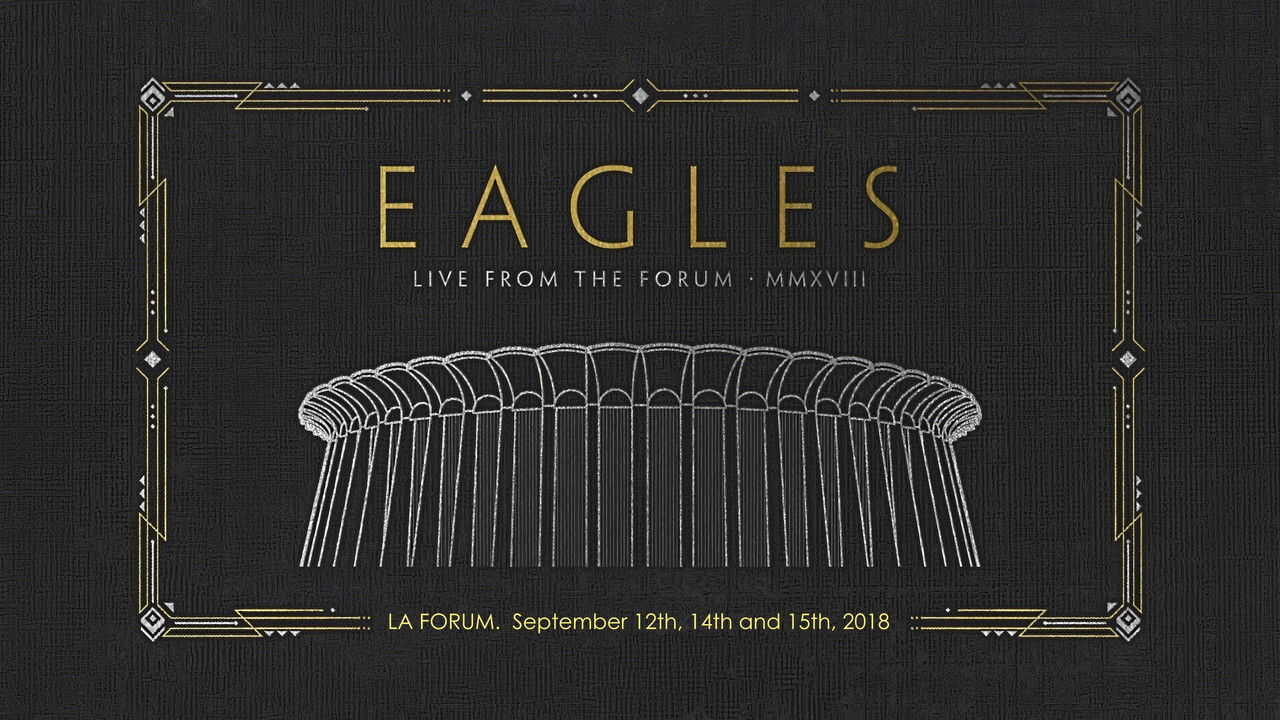 Eagles - Live from the Forum MMXVIII (2020) 0
