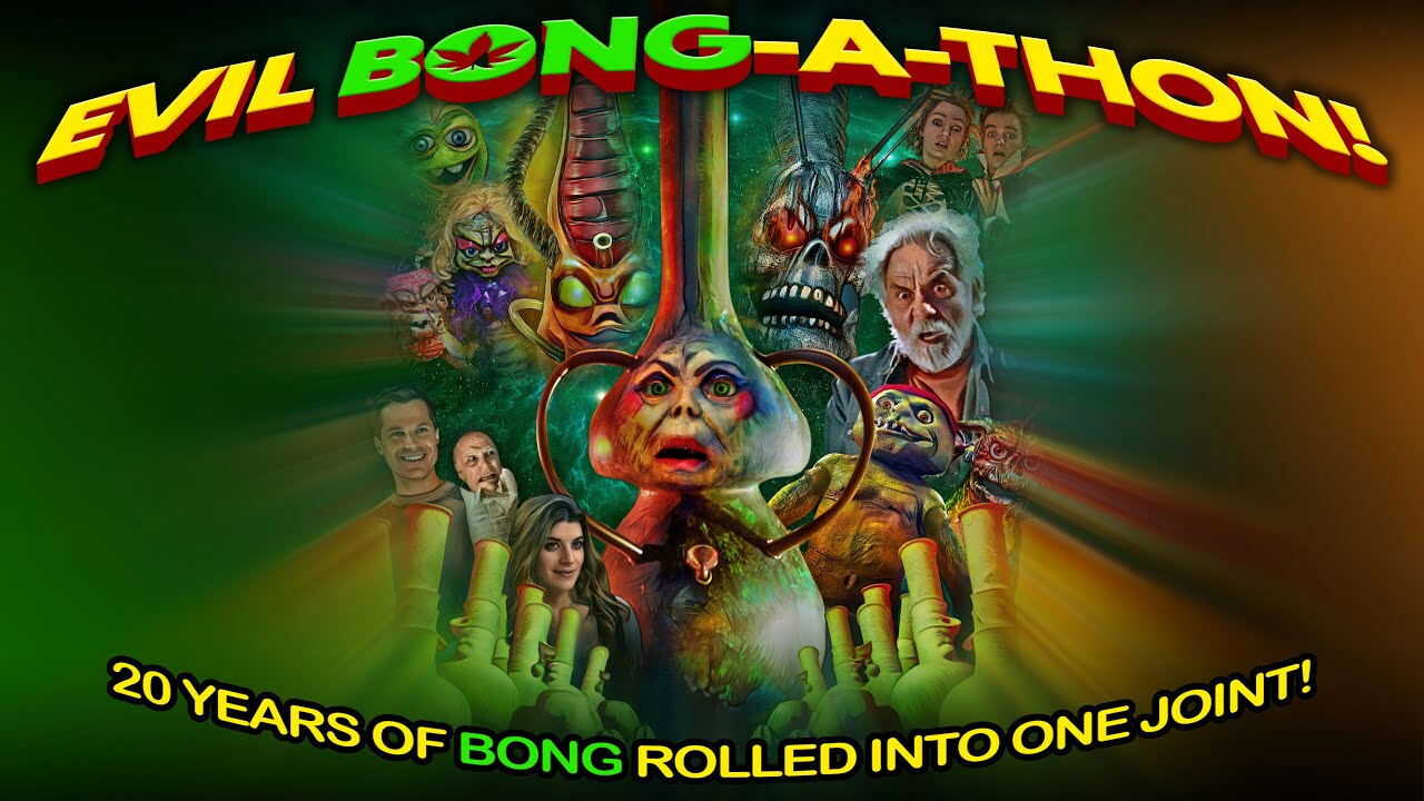 Evil Bong-A-Thon! (2025) 0