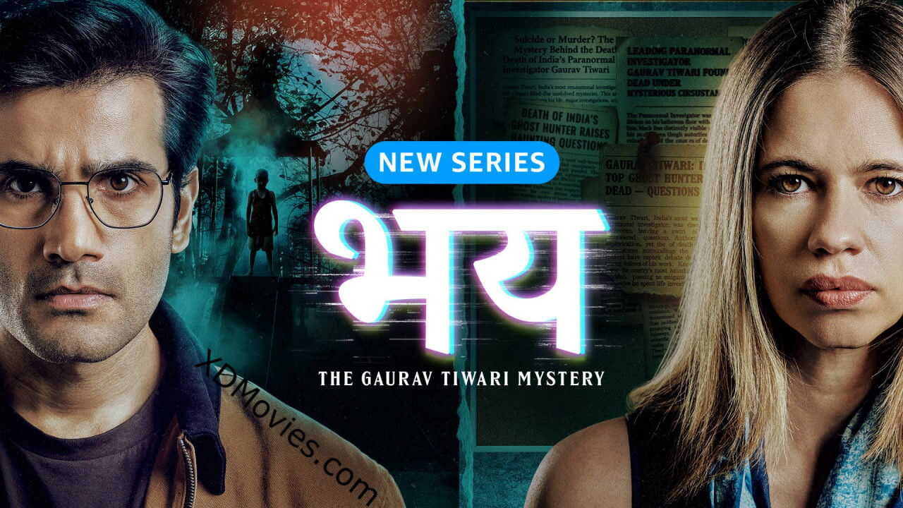 IN - Bhay: The Gaurav Tiwari Story 1