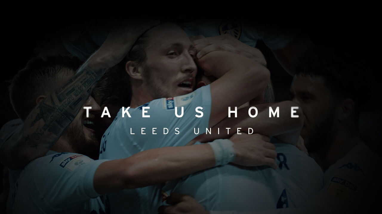 EN - Take Us Home: Leeds United (2019) 0