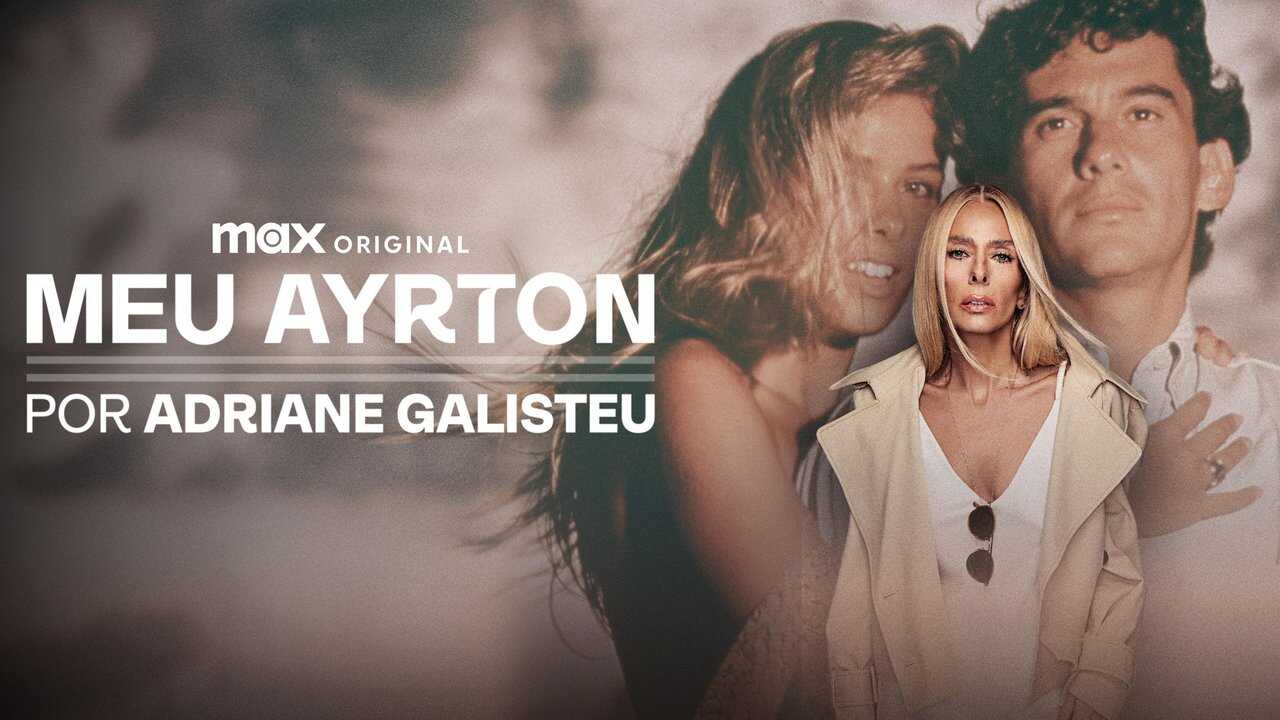 ES - Meu Ayrton, por Adriane Galisteu (2025) (BR) 0