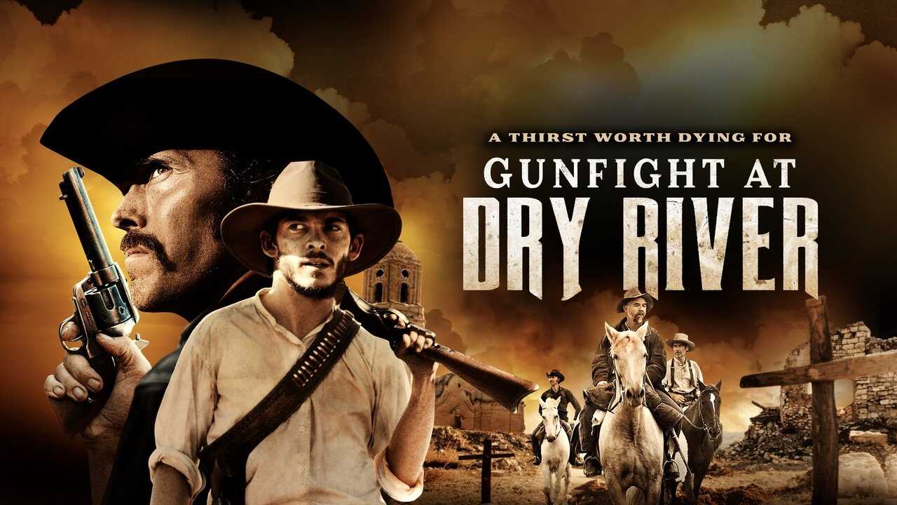 Gunfight at Dry River 0
