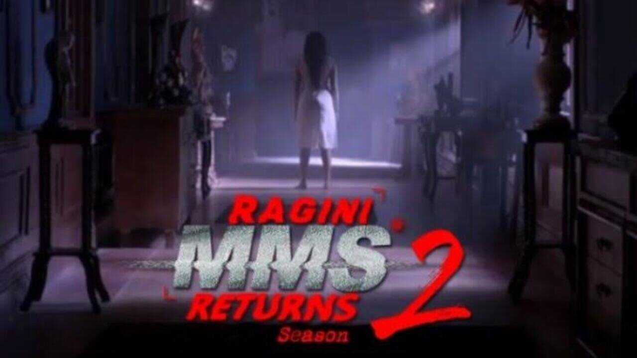 IN - Ragini MMS Returns (2017) (IN) 1