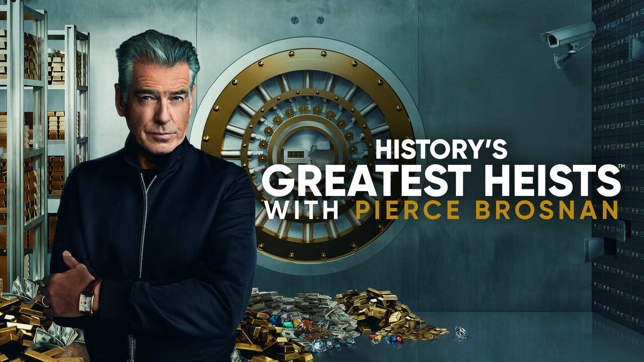 EN - History's Greatest Heists With Pierce Brosnan (2023) 4