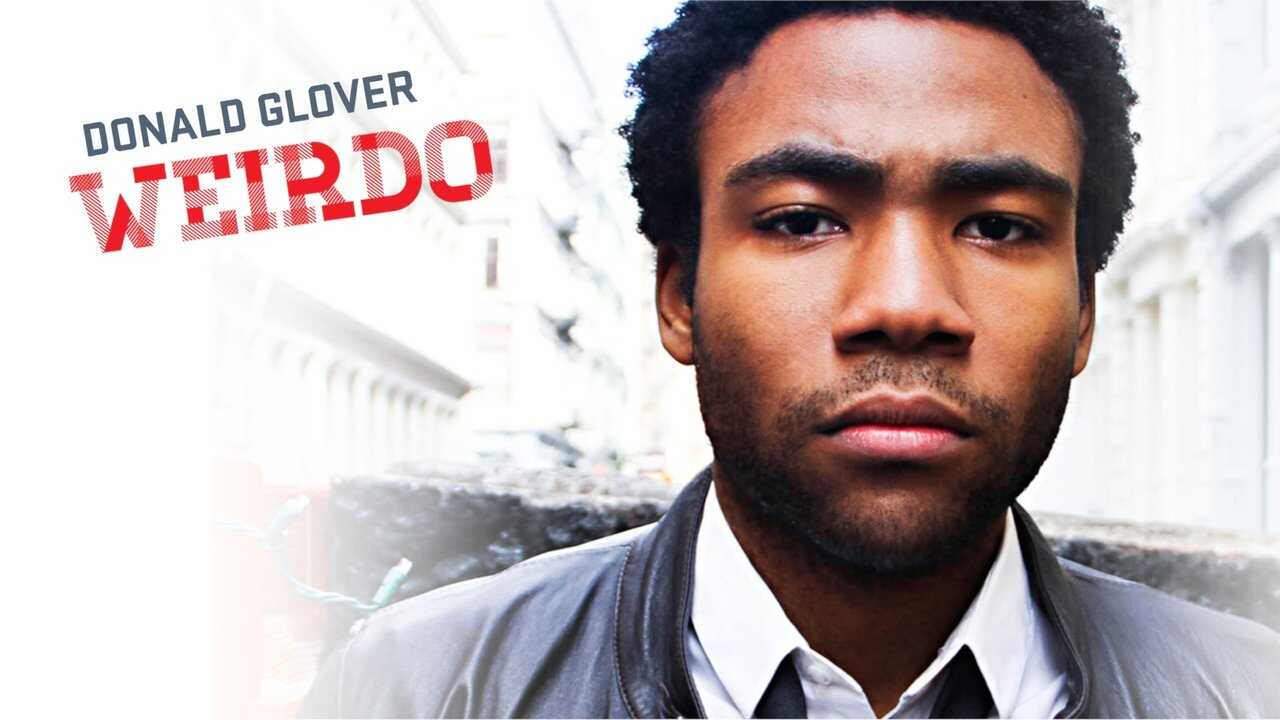 Donald Glover: Weirdo 0