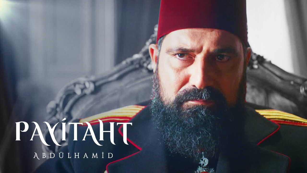 EN - Payitaht Abdulhamid (2017) 2