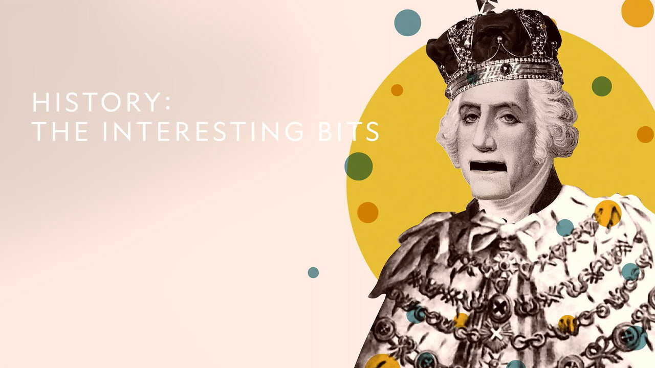 EN - History: The Interesting Bits (2022) (GB) 0