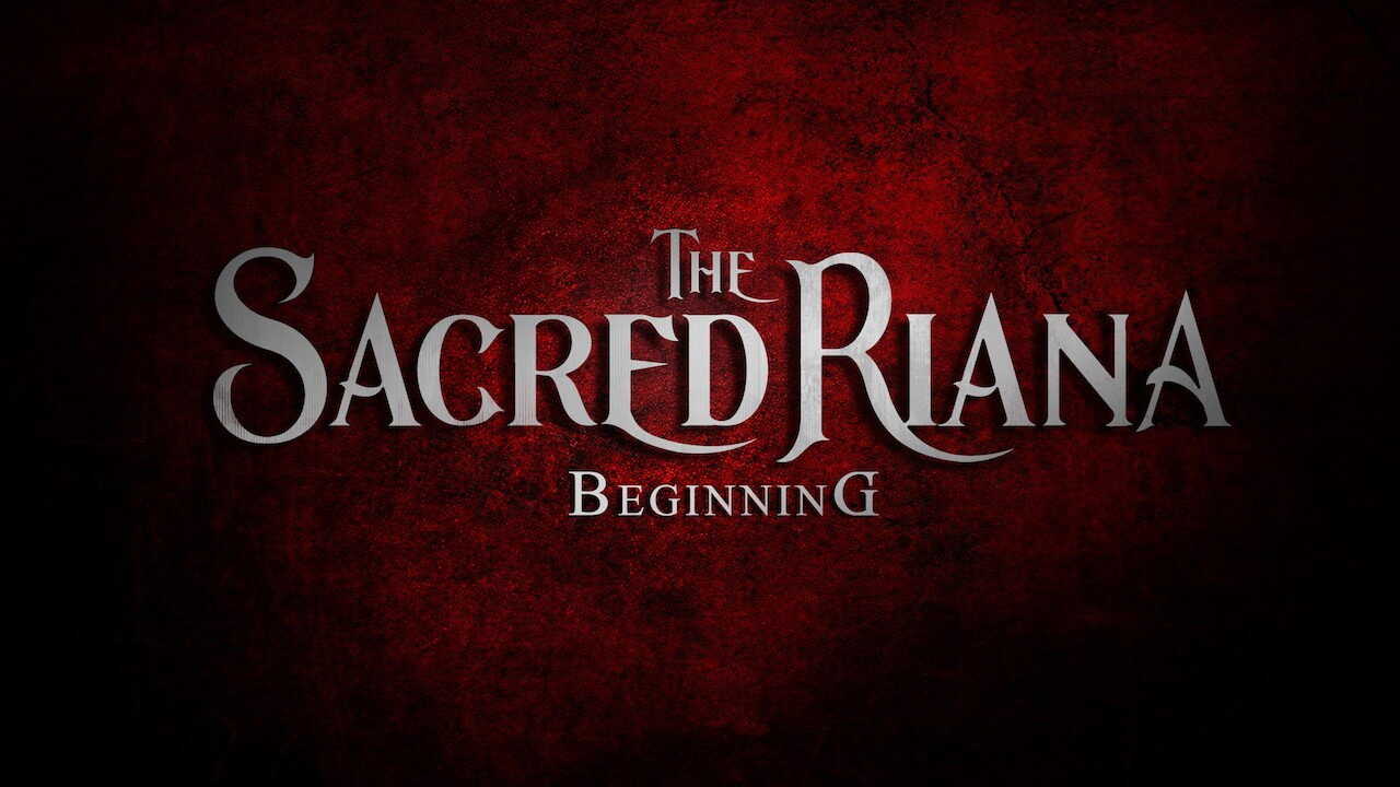 The Sacred Riana: Beginning (2019) 0