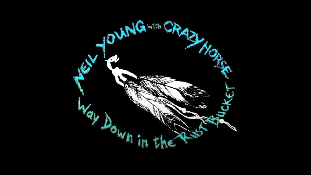 Neil Young & Crazy Horse: Way Down in the Rust Bucket 0