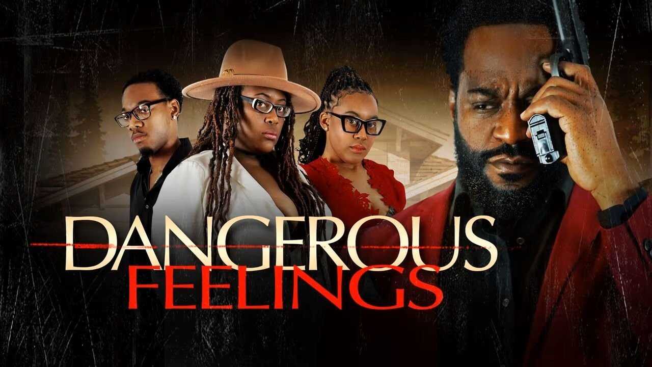 Dangerous Feelings 0