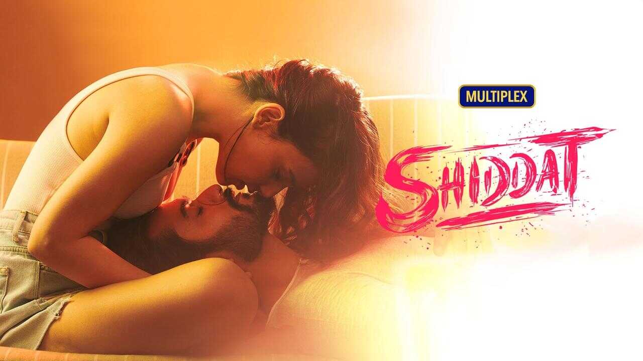 शिद्दत 0