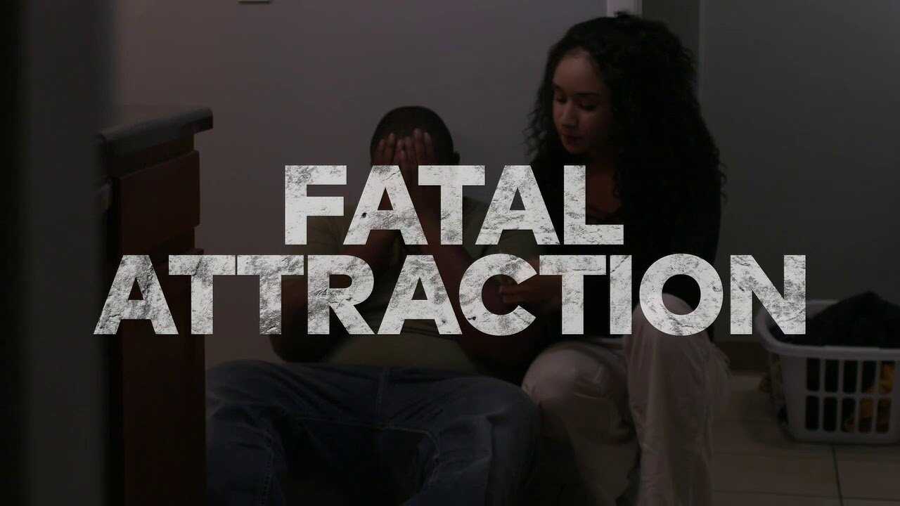 HU - Fatal Attraction (2013) (US) 1
