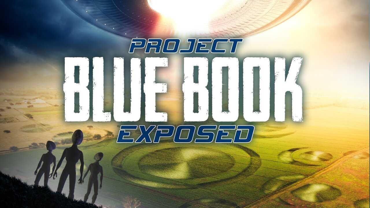 Project Blue Book Exposed 0