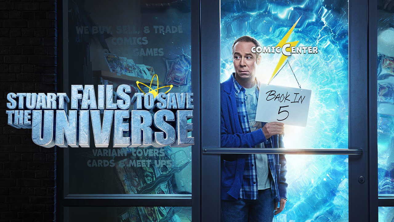 EX - Stuart Fails to Save the Universe (2026) 1