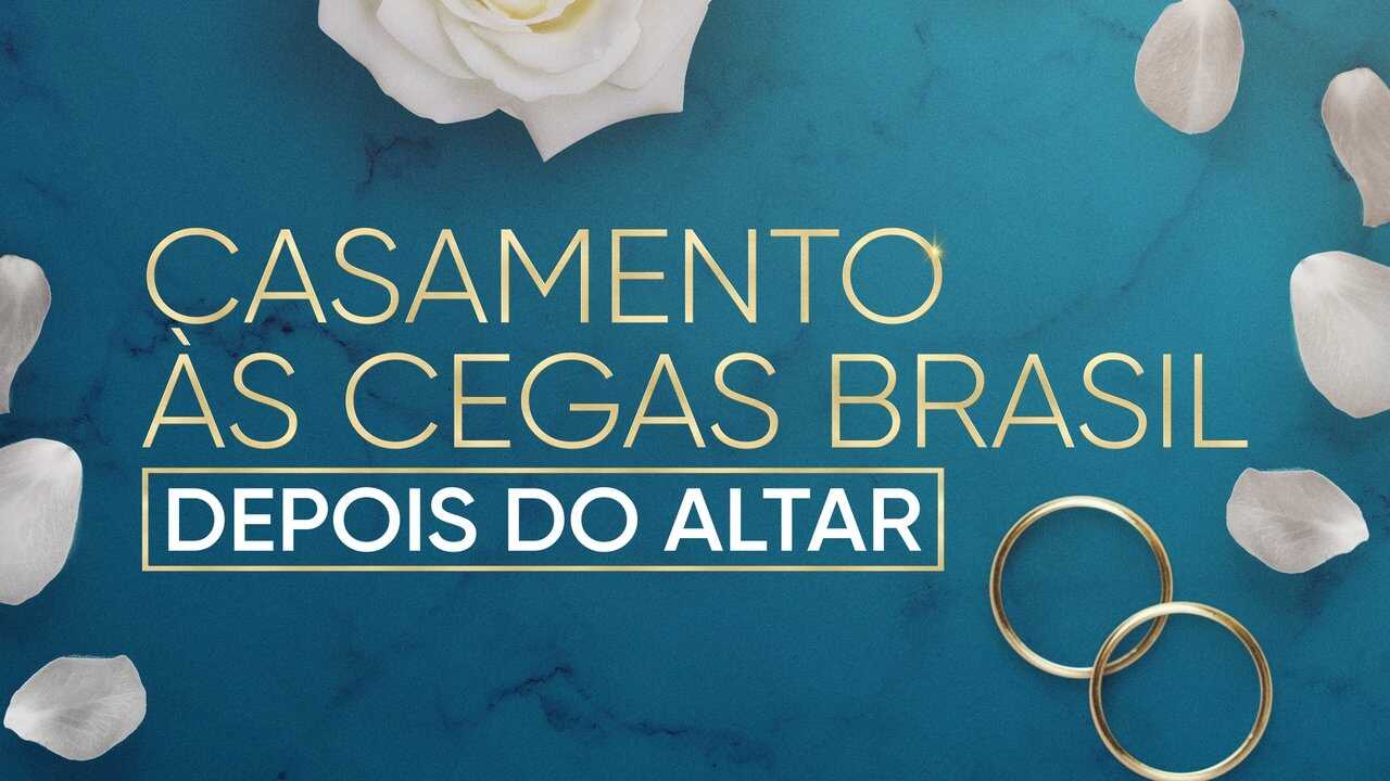 Love Is Blind Brazil: After the Altar 0