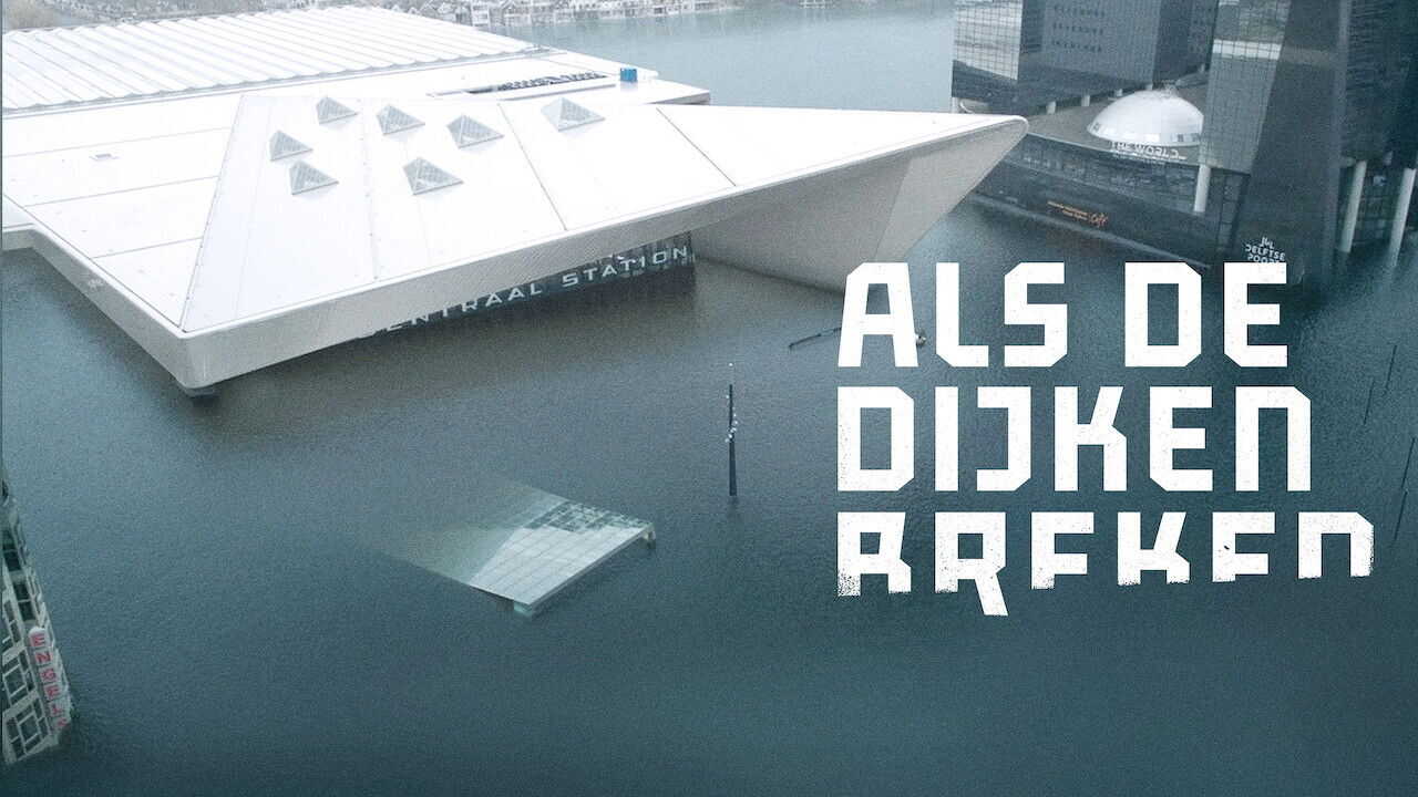 NL - ALS DE DIJKEN BREKEN 2