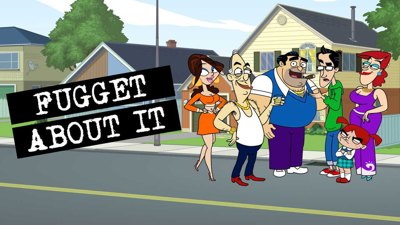 EN - Fugget About It (2012-2021) 4