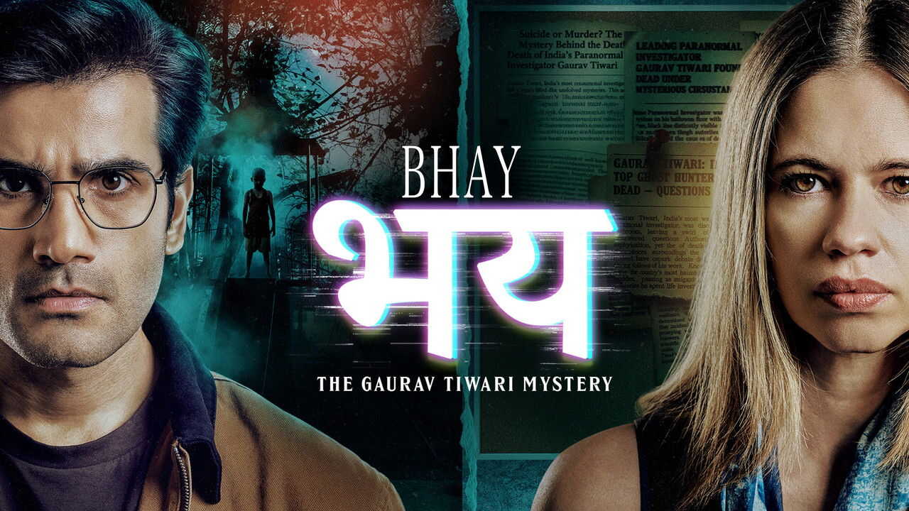 IN - Bhay: The Gaurav Tiwari Story 0