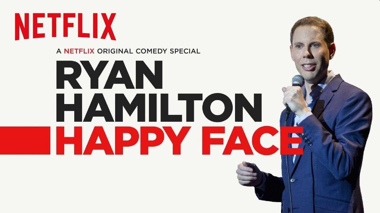 Ryan Hamilton: Happy Face (2017) 0