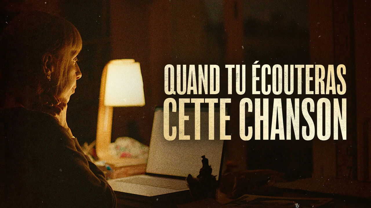 Quand tu écouteras cette chanson (2025) 0