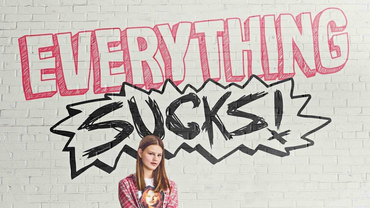 EN - Everything Sucks! (2018) 1