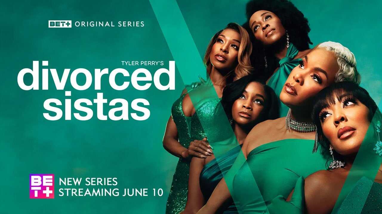 EN - Tyler Perry's Divorced Sistas (2025) 1