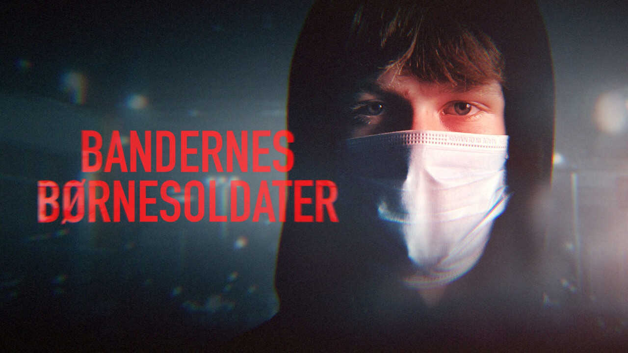 DK - Bandernes børnesoldater (2025) (DK) 1