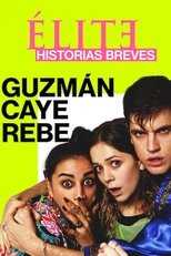 PL - SZKOŁA DLA ELITY - KRÓTKIE HISTORIE - GUZMAN CAYE REBE 14