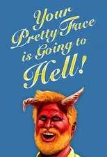 DE - Your Pretty Face Is Going To Hell (2013) 14
