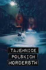 PL - TAJEMNICE POLSKICH MORDERSTW 14