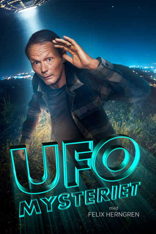 [SE] Ufo Mysteriet Med Felix Herngren 14