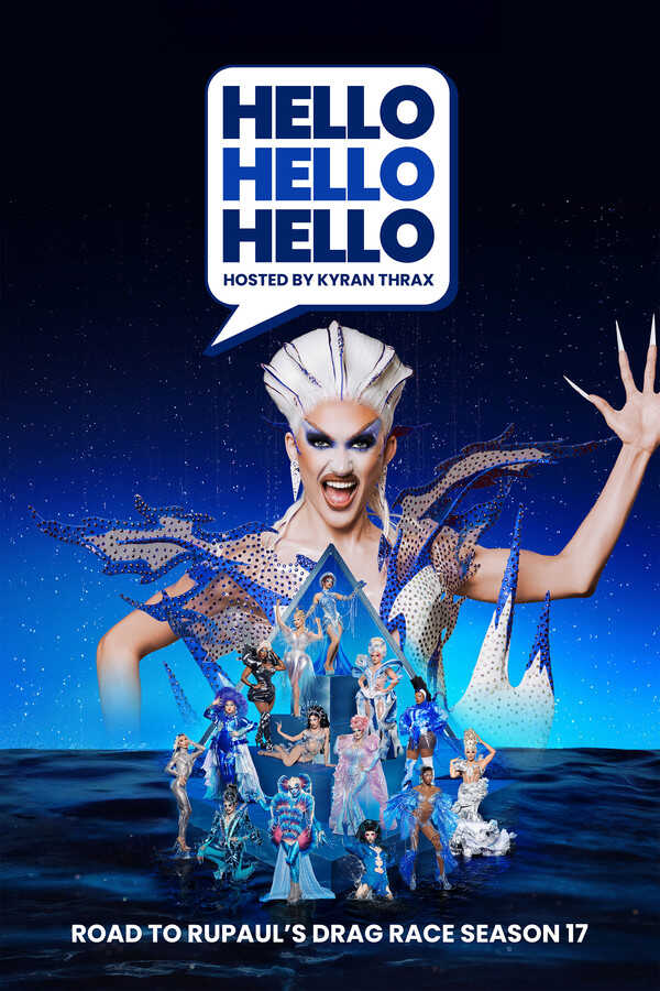 IN - HELLO HELLO HELLO Road to RuPaul's Drag Race Season 17 (2025) (US) 14