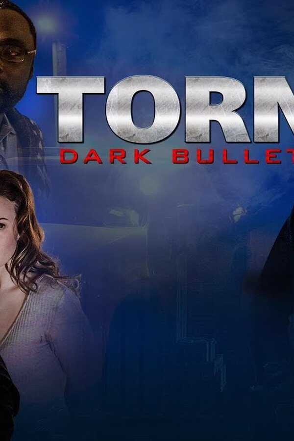 Torn: Dark Bullets (2020) 0