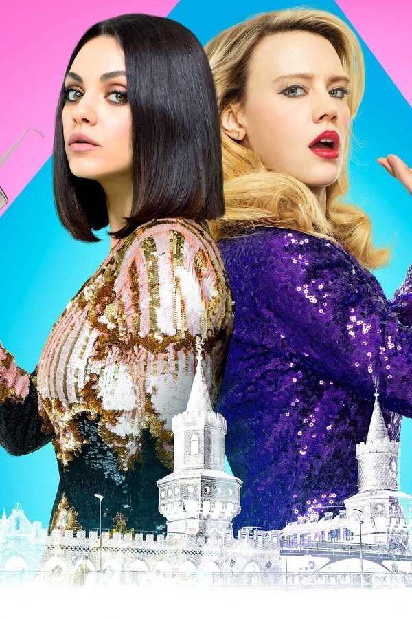 The Spy Who Dumped Me (2018) 0