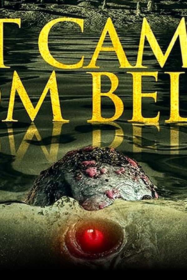 It Came from Below (2021) 0