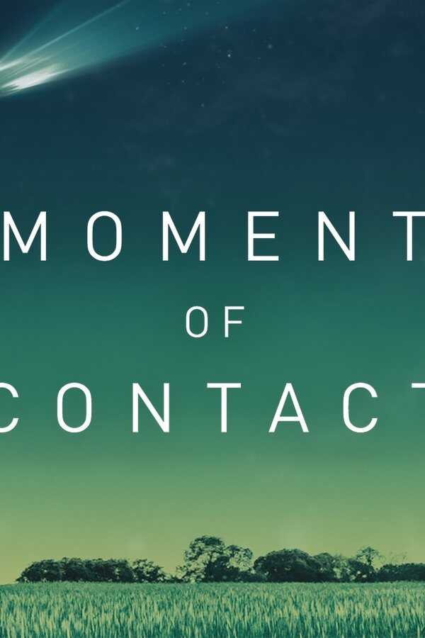 Moment of Contact (2022) 0