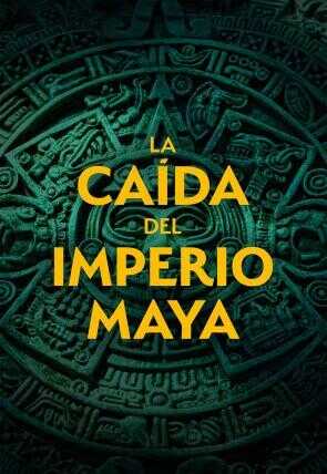 ES - La caída del imperio maya (2025) 14