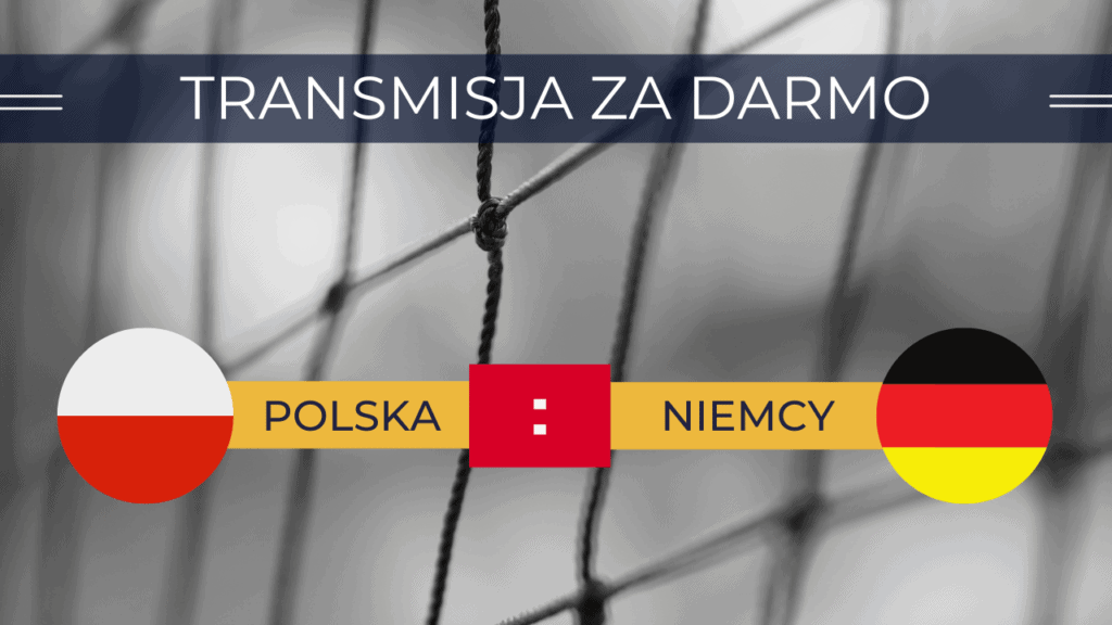 POLSKA VS NIEMCY 0