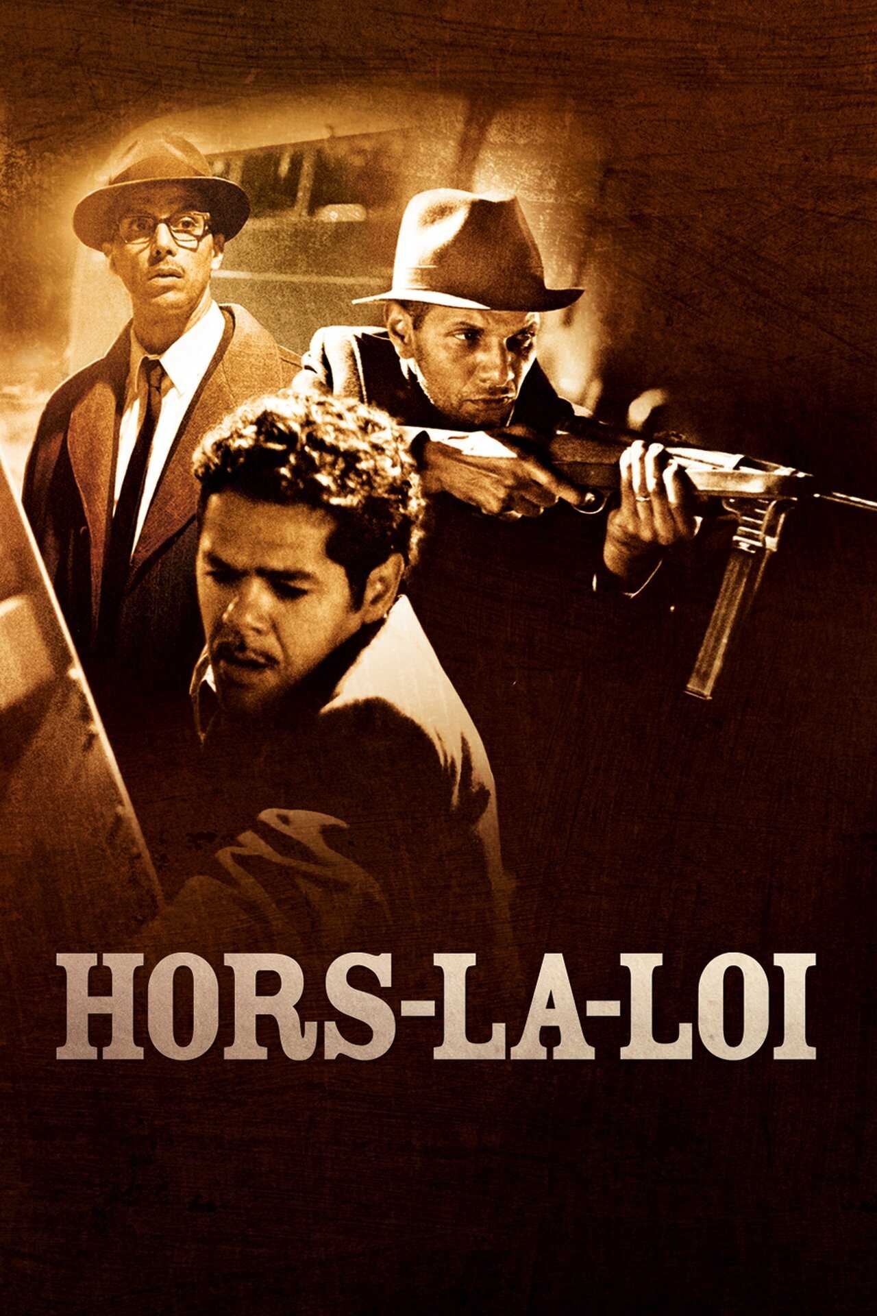 Outside the Law (2010) 0