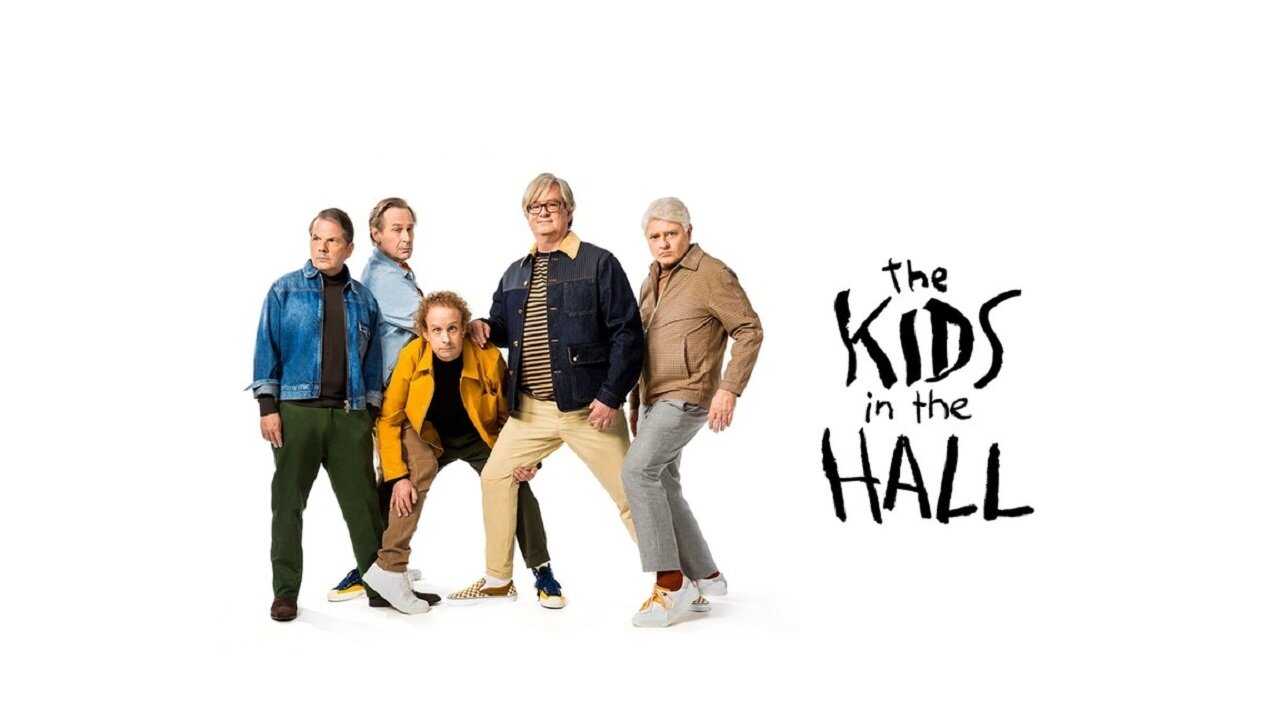 EN - The Kids In The Hall (2022) 4