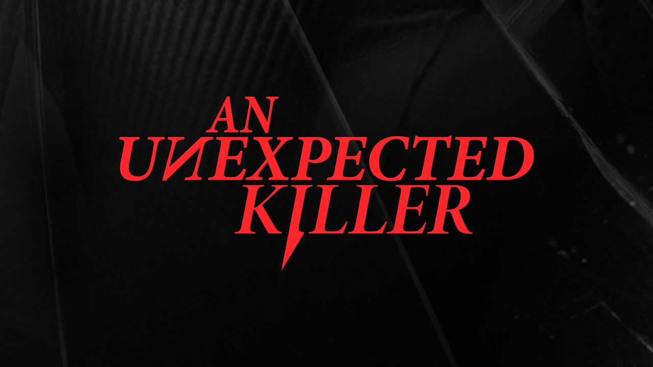 EN - An Unexpected Killer (2019) 1