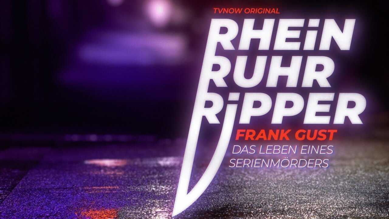 DE - Der Rhein-Ruhr-Ripper Frank Gust (2021) (DE) 0