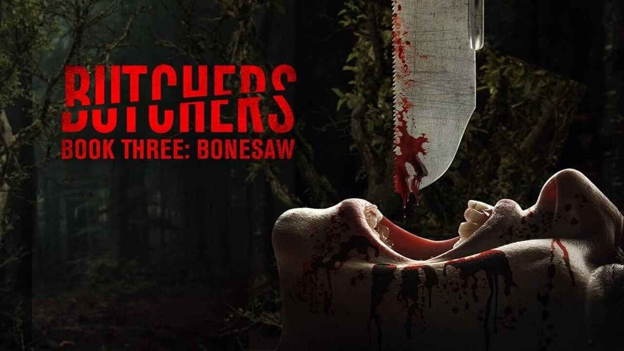 Butchers Book Three: Bonesaw (2024) 0