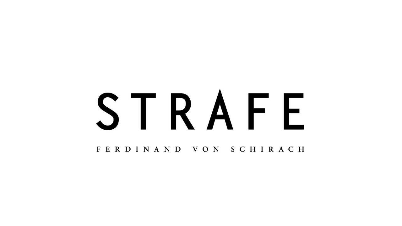 DE - STRAFE nach Ferdinand von Schirach (2022) (DE) 0